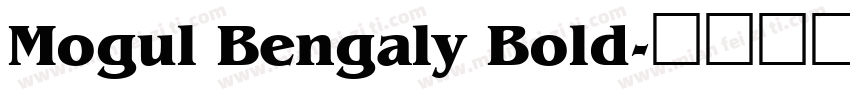 Mogul Bengaly Bold字体转换